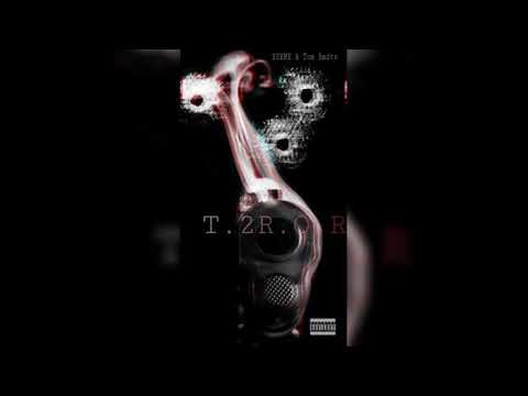 XSXMX Feat Tom_rmdts - T.2R.O.R