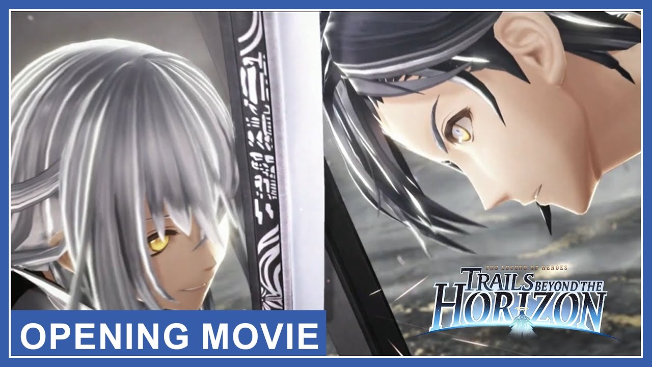 The Legend of Heroes: Trails beyond the Horizon - Opening Movie