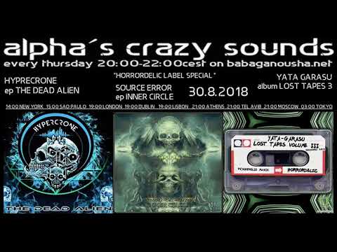 Alpha`s Crazy Sounds - August 30 - Horrordelic Spezial - 2Hour Show