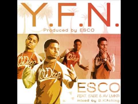 Esco - Y.F.N. feat. Ease & Av LMKR (DOWNLOAD LINK IN DESCRIPTION)
