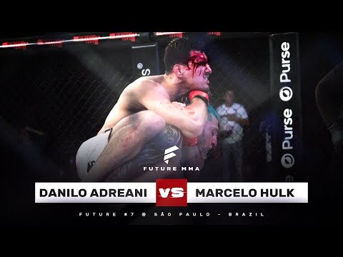 Future FC 7 - Danilo Adreani vs. Marcelo Hulk