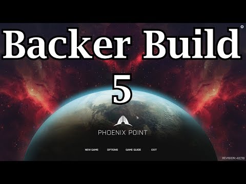Phoenix Point ☺ Backer Build 5 ☺ Ep 5 The Nest