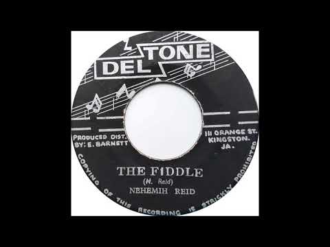 Nehemiah Reid - The Fiddle