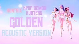 Download lagu HUNTR/X - Golden (Acoustic Version) [from 'KPOP DEMON HUNTERS'] mp3