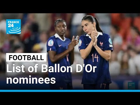 PSG dominate list of Ballon D'Or nominees