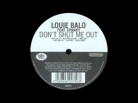 Louie Balo Guzman - Don't Shut Me Out.