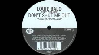 Louie Balo Guzman - Don&#39;t Shut Me Out.