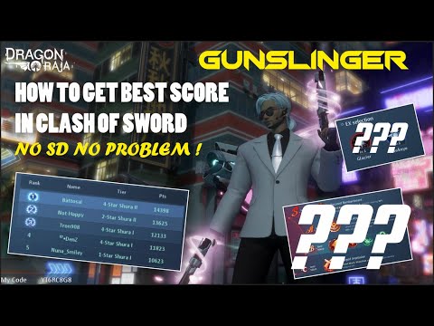 CLASH OF SWORD GUIDE GUNSLINGER | DRAGON RAJA SEA