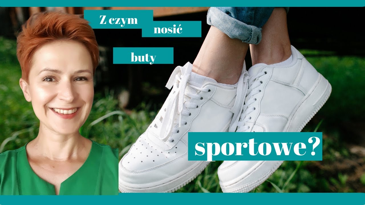 Z czym nosić buty sportowe