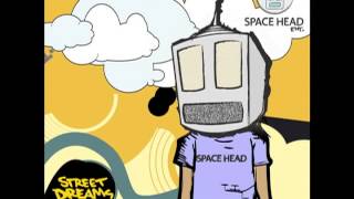 Space Head Concept- STREET DREAMS