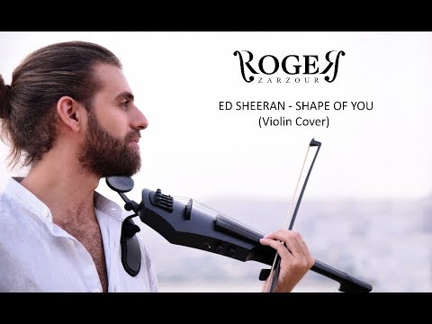 Shape Of You (Violin Cover by Roger Zarzour)