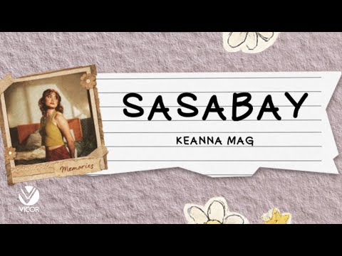 Sasabay - Keanna Mag