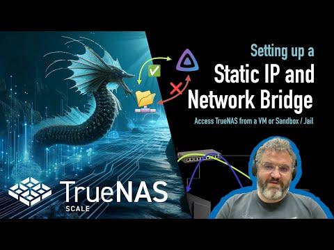 TrueNAS Scale: Setting up a Static IP and Network Bridge // Access NAS host from VM - YouTube Video