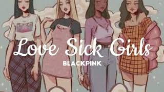 𝐿𝑜𝑣𝑒𝑠𝑖𝑐𝑘 𝐺𝑖𝑟𝑙𝑠 (𝑠𝑙𝑜𝑤𝑒𝑑 𝑎𝑛𝑑 𝑟𝑒𝑣𝑒𝑟𝑏)