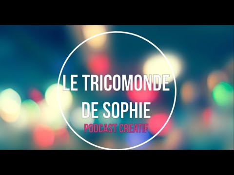 Le Tricomonde de Sophie - Décembre 2021