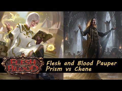 Prism vs Chane: Flesh and Blood Pauper Blitz Episode 08