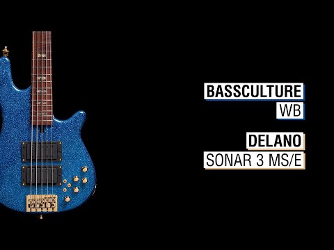 Bassculture WB + Delano Sonar 3 MS/E - Maruszczyk Jazzus 5a