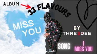 I Miss You Music Video