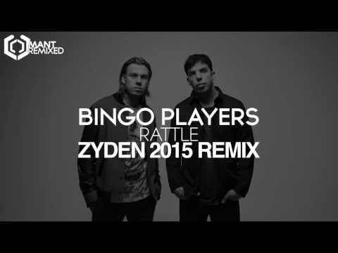 Bingo Players - Rattle (Zyden 2015 Remix)