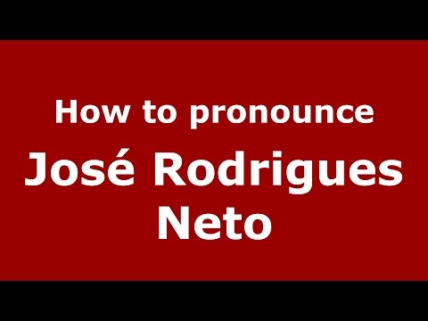How to pronounce José Rodrigues Neto (Spanish/Argentina) - PronounceNames.com