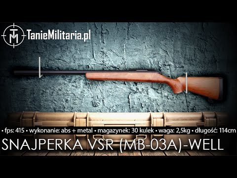 KARABIN SNAJPERSKI VSR (MB-03A) WOOD FIRMY WELL - TANIEMILITARIA.PL