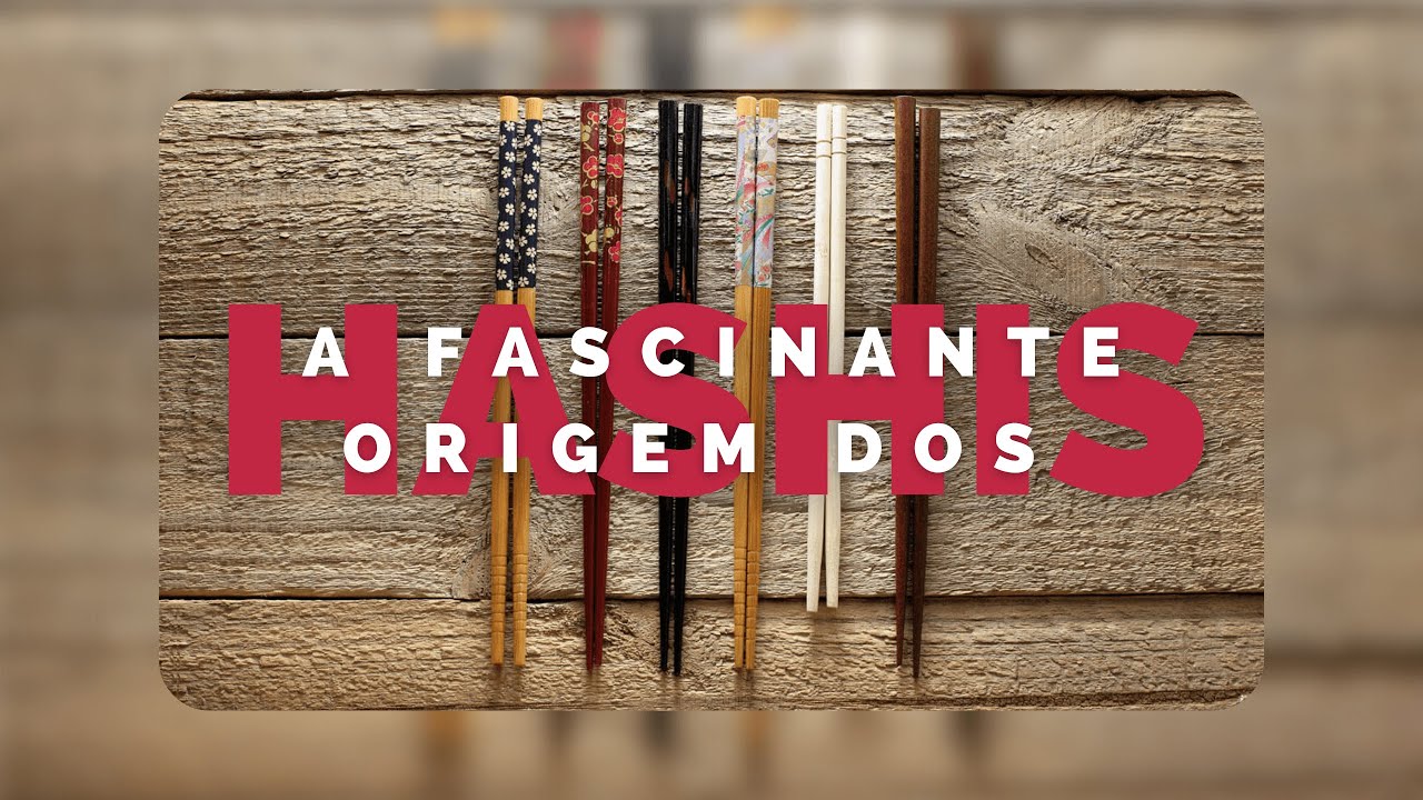 A Fascinante Origem dos Hashis | História e Cultura Asiática