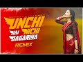 Unchi Nichi Hai Dagariya - Remix || Dj Suman Raj x Dj Sanju || Balam Dhire Chalo Jee Dj Song ||