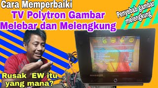 Download lagu Cara Memperbaiki TV Polytron Gambar Melebar dan Melengkung mp3 Download lagu Cara Memperbaiki TV Polytron Gambar Melebar dan Melengkung mp3