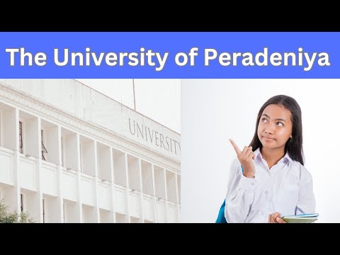 University of Peradeniya: A Brief History and Overview