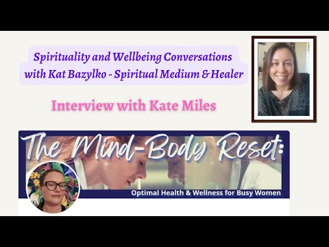 How to overcome chronic illness/conditions. Mind-Body Reset with Kate Miles.