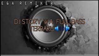 Download lagu DJ.STORY.WA.VIRAL🔊 mp3