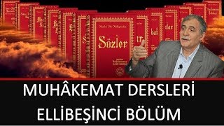 Prof. Dr. Şener Dilek - Muhâkemat- 55 - Sh95 - Unsuru'l Belâğat - 5. Mes'ele