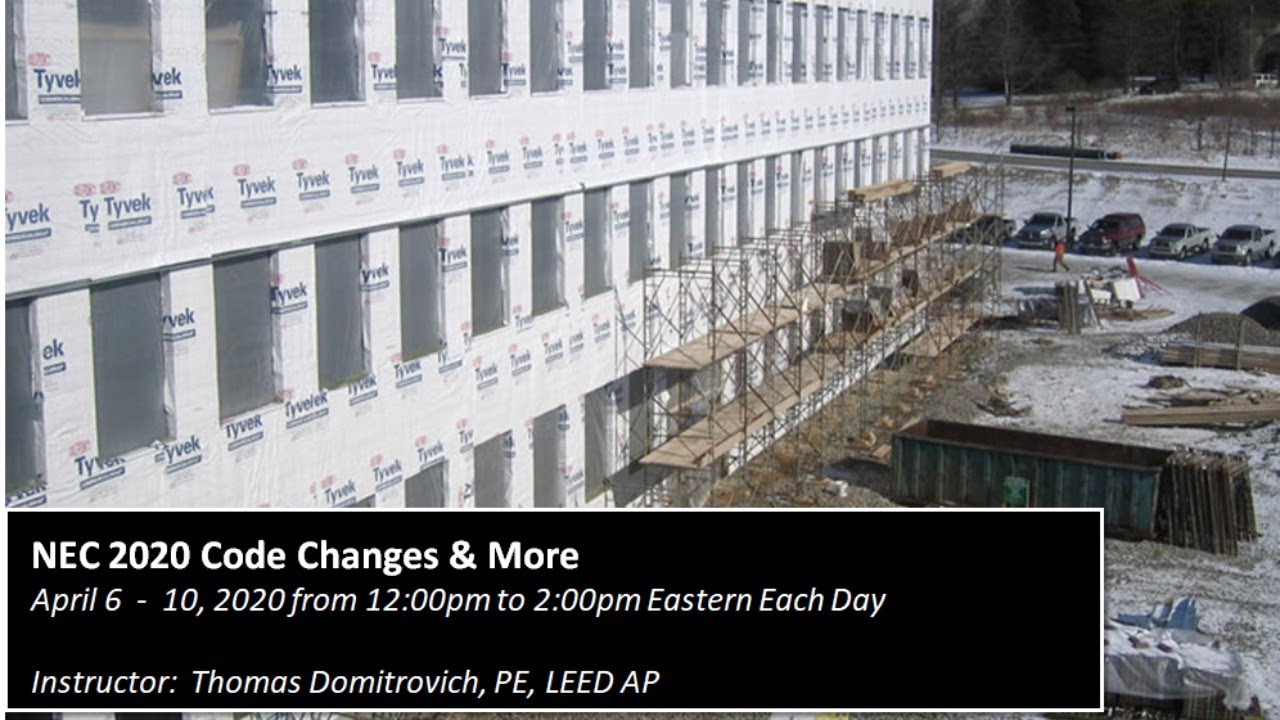 NEC 2020 Code Changes (Day 1)