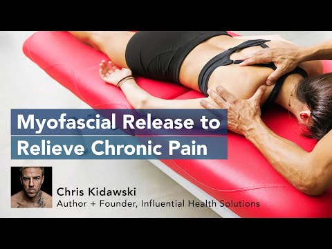 Myofascial Release To Relieve Chronic Pain (and How To Slow Down The Signs of Aging)