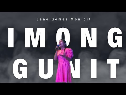 Imong Gunit- All For Jesus Worship  cover by Jane Gomez Monicit