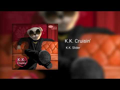 K.K. Cruisin' - K.K. Slider