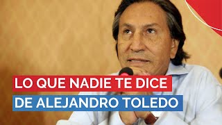 Lo que nadie te dice de Alejandro Toledo (Parte 1) | #PBO