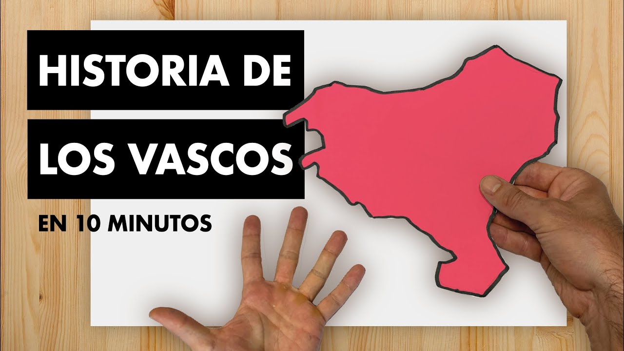 HISTORIA DE LOS VASCOS EN 10 MINUTOS