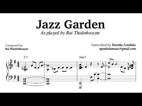 Rai Thistlethwayte Nord Demo Transcription| Jazz Garden