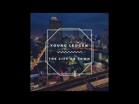 Young Ledgen - The City or Town