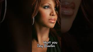 Download lagu Hurt You - Tony Braxton feat Babyface #love mp3