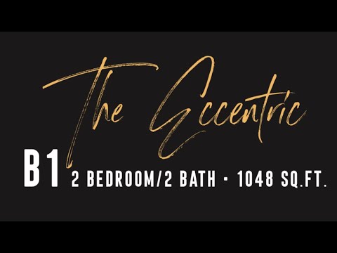 The Bohemian- B1 - The Eccentric - 1048 SQ. FT. - 2 Bedroom / 2 Bath