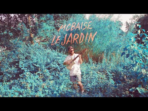 Mcbaise - Le Jardin
