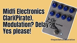 Video thumbnail for First Sounds of Mid-Fi Electronics Clari(Pirate) // NO TALKING #delay #modulation #weird by THE PEDAL COLLABORATIVE
