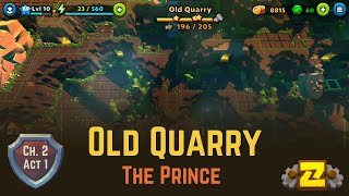 Old Quarry - #4 The Prince - Puzzle Adventure