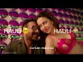 Hauli Hauli WhatsApp Status | Ajay Devgan & Rakul Preet | Hauli Hauli Song WhatsApp Status