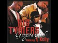 Big Tymers Gangsta Girl Feat. R Kelly (Audio HD Quality)