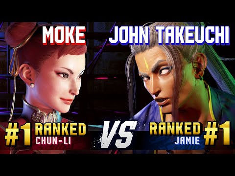 SF6 ▰ MOKE (#1 Ranked Chun-Li) vs JOHN TAKEUCHI (#1 Ranked Jamie) ▰ High Level Gameplay