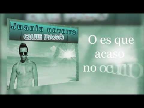 Juanlu Navarro - Que Pasó