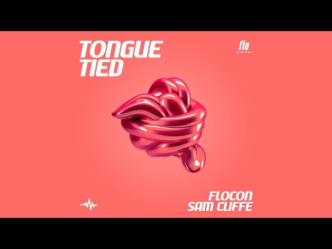 flocon & Sam Cliffe - Tongue Tied